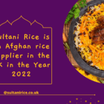 Sultani Rice is an Afghan rice supplier in the UK in the Year 2022 digirize.io
