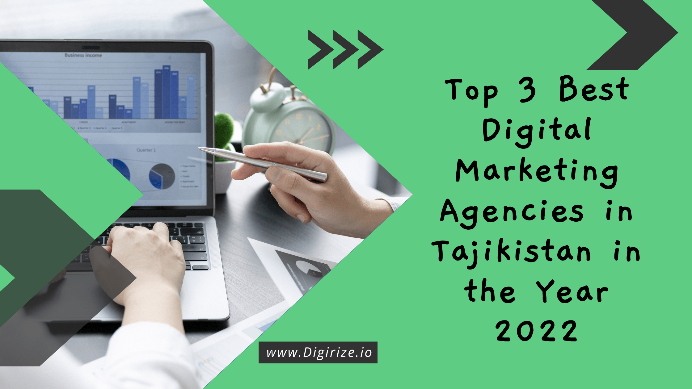 Top 3 Best Digital Marketing Agencies in Tajikistan in the Year 2022.
