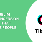 Top Muslim Influencers on TikTok that inspire people