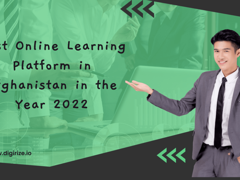 Best Online Learning Platform in Afghanistan in the Year 2022